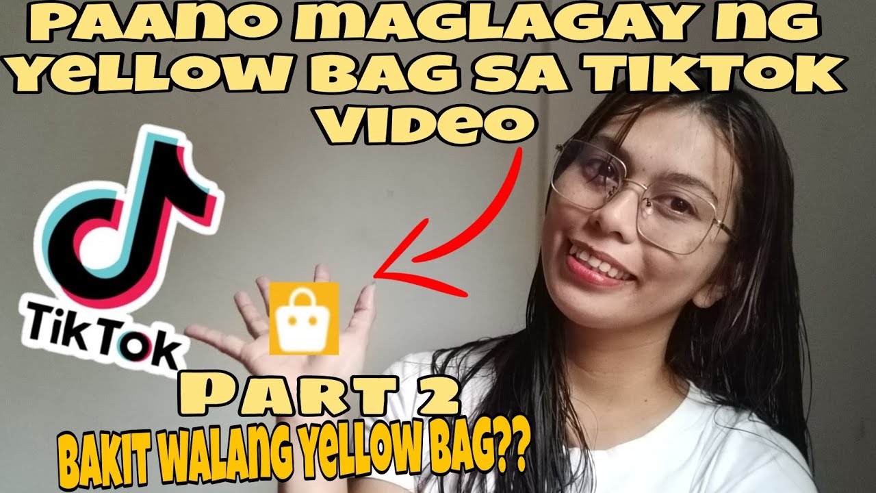 paano-maglagay-ng-yellow-basket-sa-tiktok-video-bakit-walang-yellow