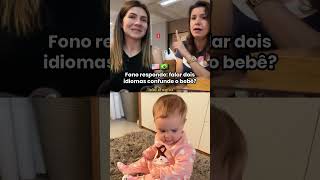 Fono responde: falar dois idiomas confunde o bebê?