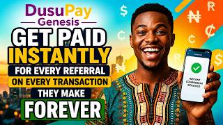 Africa’s Payment Referral Program With Instant Commissions | DusuPay Genesis
