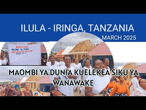 Maandamano Siku Ya MAOMBI YA DUNIA KUELEKEA SIKU YA WANAWAKE