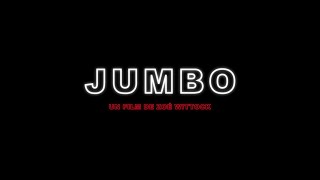 Bande annonce Jumbo 