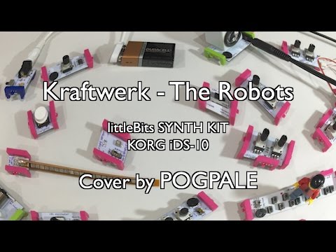 Kraftwerk - The Robots (littleBits SYNTH KIT & KORG iDS-10) Cover