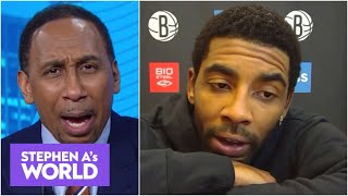 Stephen A. reacts to Kyrie Irving's press conference explaining his Nets absence | Stephen A's World