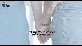 JC Gospel Choir - Lift up your voices (Sunday Service Choir Cover)