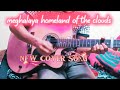 Meghalaya homeland of the cloud ||guitar lesson||chords|| cover songs