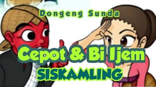 Dongeng Sunda: Cepot & Bi Ijem Ngaronda