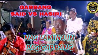 GABBANG SAID VS HASIRI  NAG LAMINA