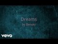 Bensky  dreams audio