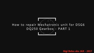 VW DSG Mechatronic Repair Guide - How to repair Mechatronic unit Part 1  - DIY