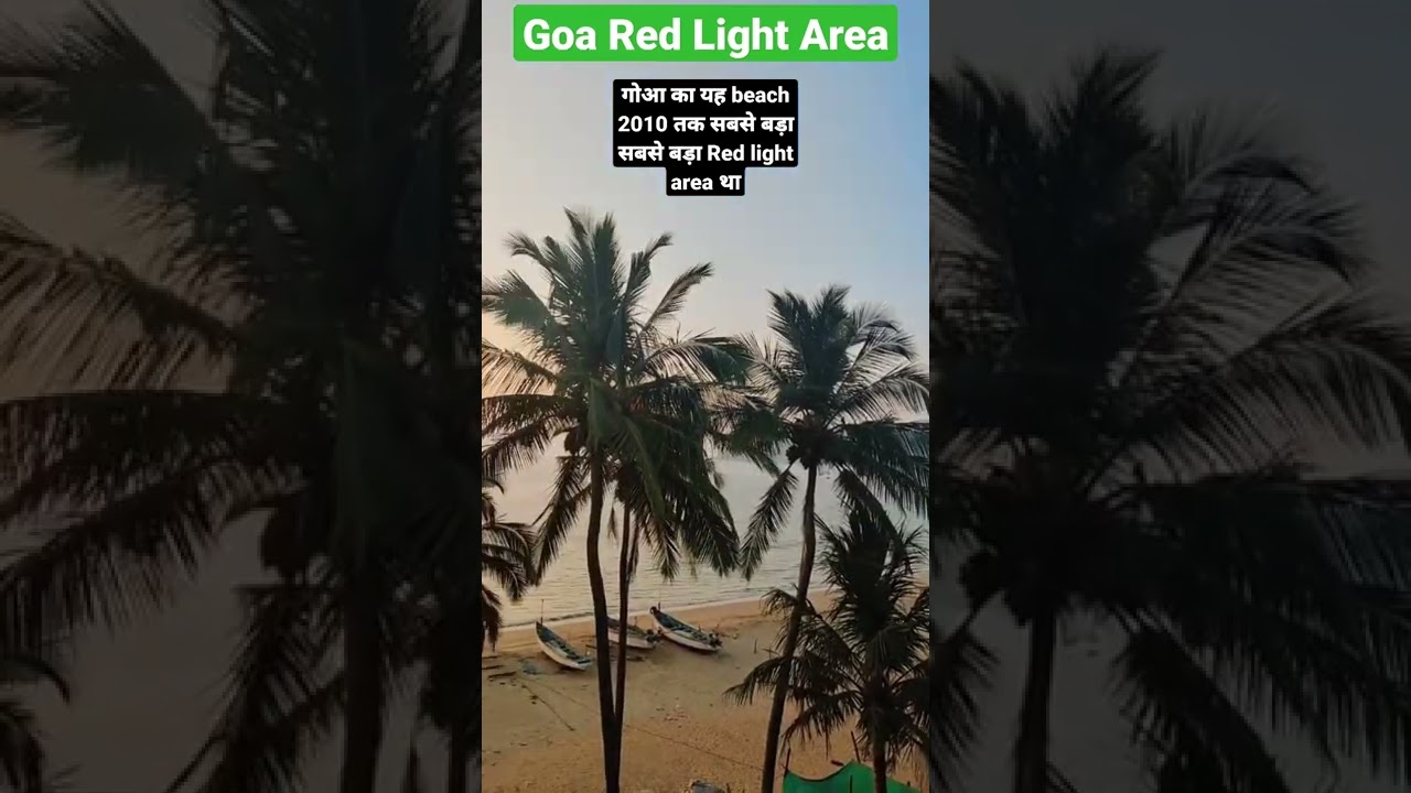 Goa red light area