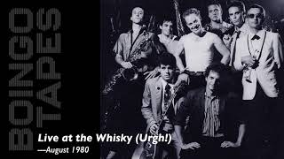 Oingo Boingo - Live at The Whisky (Urgh! Show) August 1980