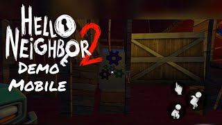 HELLO NEIGHBOR 2 DEMO FOR ANDROID FAN MADE