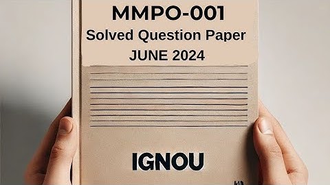 MMPO-001 June 2024 Solved Previous Year Question Paper | MMPO-001 Question Paper | MMPO-001 2024