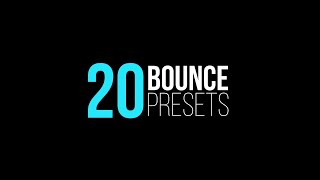 Bounce Presets (IN & OUT) After Effects Templates