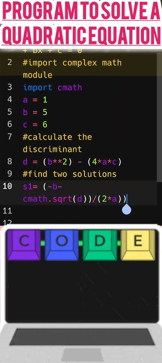 Python Program to solve a Quadratic Equation#youtubeshorts #shorts# ...