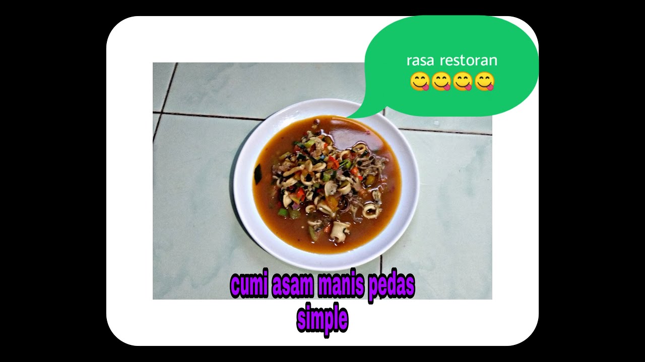 Resep cumi asam manis pedas simple - YouTube