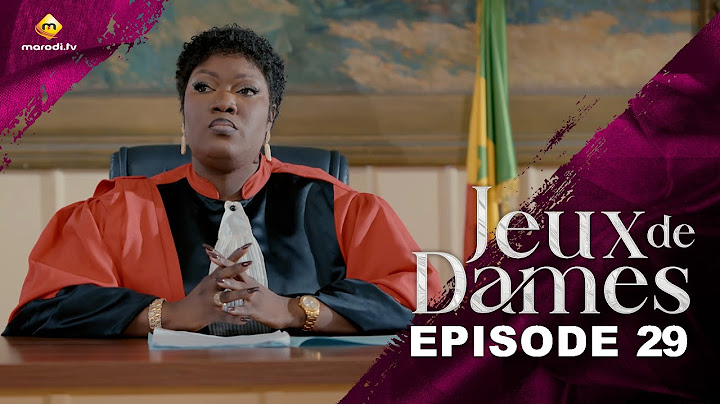 Série - Jeux de Dames - Saison 1 - Episode 29 - VOSTFR