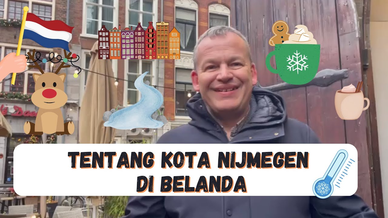 TENTANG KOTA NIJMEGEN | Bule Belanda
