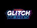 Glitch Techs - Intro extended - Lyrics