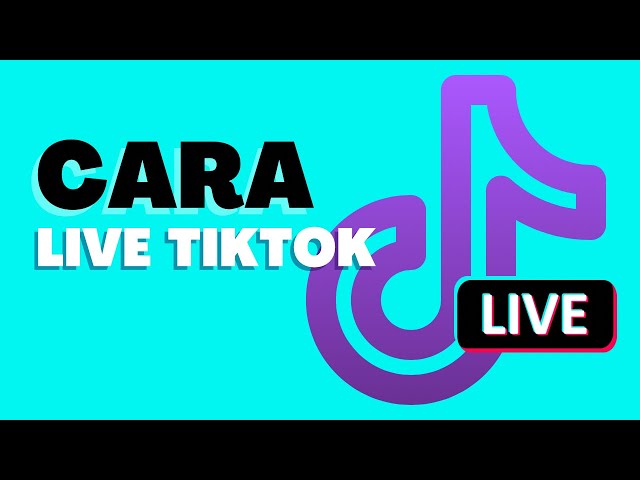 Cara Mulai Live Tiktok dan Menambahkan Judul, Topik dan Live Goal di Tiktok class=