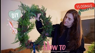 How To Make The Yule-Tide Gay (DIY Christmas Wreath) - Vlogmas Day 12