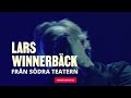 Capture de la vidéo Lars Winnerbäck - Från Södra Teatern 2021: Available Now At Staccs [Trailer]