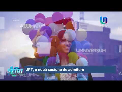 UPT, o nouă sesiune de admitere