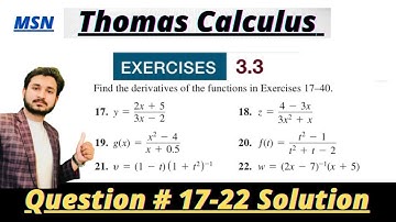 Thomas Calculus Exercise 3.3 Question # 17-22 solution| Derivative Calculations| MSN Mathematician||
