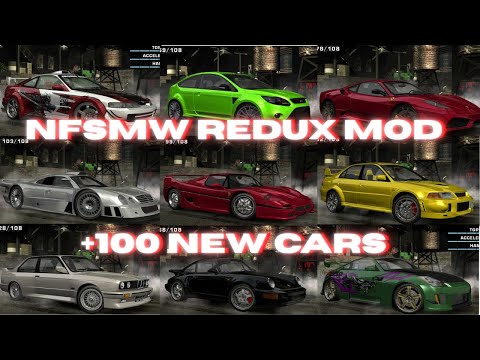 NFSMW REDUX - All Cars (+ 100 NEW CARS) & + NEW BONUS CARS