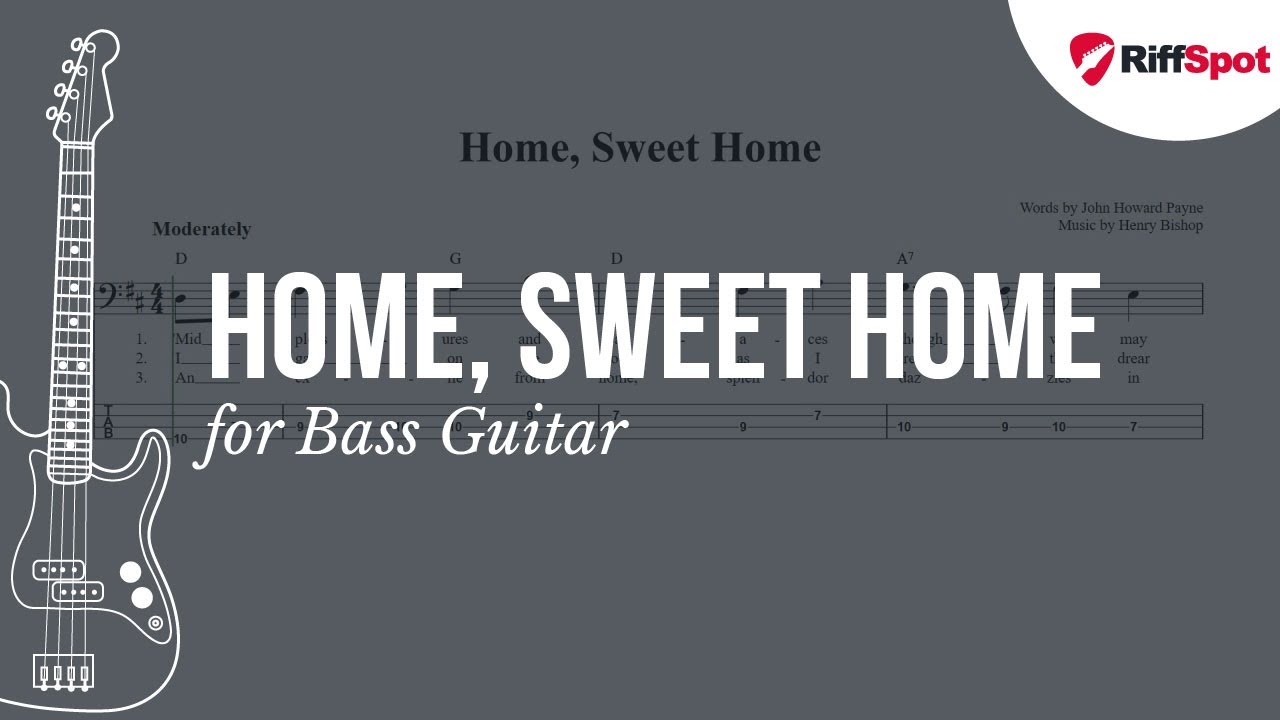 Home, Sweet Home Bass Guitar Tab YouTube