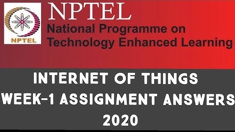 Introduction to internet of things||WEEK-1|| ASSIGNMENT SOLUTIONS||#NPTEL||#iot||#SKumarEdu