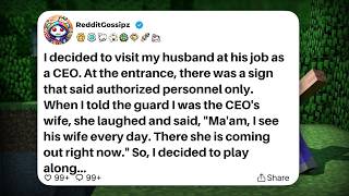 I decided to visit my husband at his job as a CEO. At the entrance, there was a sign that said...