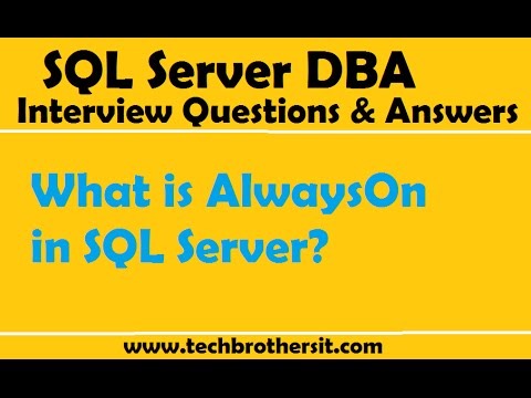 SQL Server DBA Interview Questions | What is AlwaysOn in sql server 2012