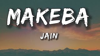 Jain - Makeba [Tiktok Song] (Lyrics Video)