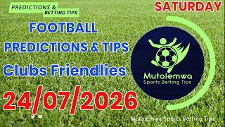 FOOTBALL TODAY PREDICTIONS 25/07/2026|SOCCER PREDICTIONS|BETTING TIPS, #betting@sports betting tips