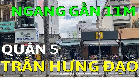 Bán nhà mặt tiền QUẬN 5 đường TRẦN HƯNG ĐẠO, P1 - Mã sp: SK1705