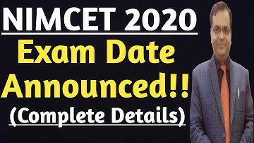 NIMCET 2020 Exam Date Announced | Latest Update For NIMCET 2020 | NIMCET | NIMCET 2020 | NIMCET EXAM
