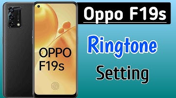 How to set ringtone opoo f19s/Oppo f19s me ringtone kaise set kare/oppo ringtone setting