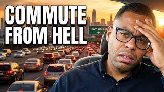 Commuting Back to the Bay Area: The Brutal Reality No One Talks About