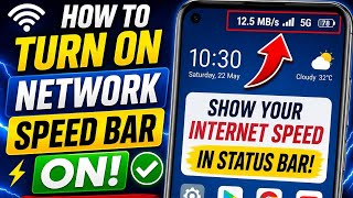 How To Turn On Network Speed Bar On Android 2026 | Show Internet Speed In Status Bar