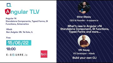 Angular TLV - June Meetup - Angular 14 release party! (Eliran Eliassy & Ofir Sayag)