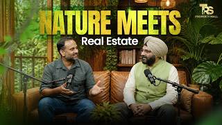 Beforest Lifestyle Explained | Future of Sustainable Living in India | TRS Property Mall Podcast