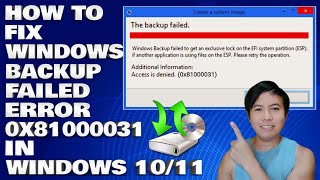 How To Fix Windows Backup Failed Error 0x81000031 in Windows 10/11