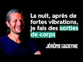 Voyage astral sortie hors du corps projection de conscience rve lucide par jrme gadeyne