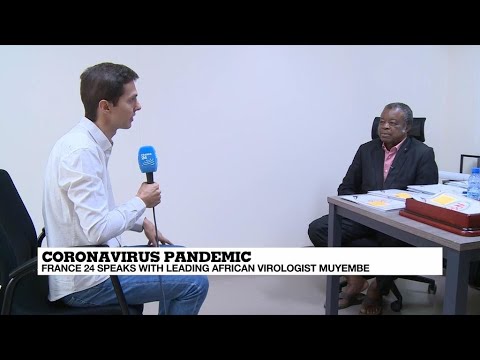 Coronavirus: FRANCE 24 speaks to Africa's leading virologist