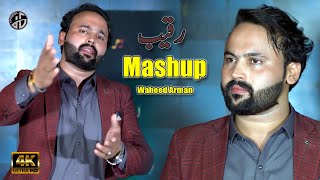 Pashto Mashup 2025 | Preda A Raqeba Dowa Mayan Joda Kawe Sala | Waheed Arman Pashto Song | Full 4K
