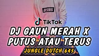 MIXTAPE INDO 645 || JUNGLE DUTCH FULL BASS PALING NGEGAS 2021