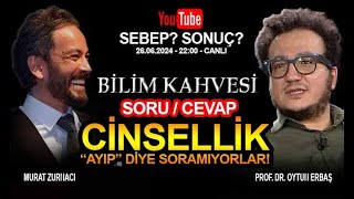 Ci̇nselli̇k Sorunlari Ve Ayip Sorular - Oytun Erbaş I Murat Zurnaci - 26.6.2024