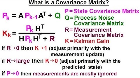 Special Topics - The Kalman Filter (18 of 55) What is a Covariance Matrix?