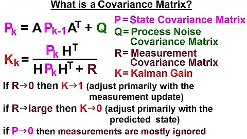 Special Topics - The Kalman Filter (18 of 55) What is a Covariance Matrix?